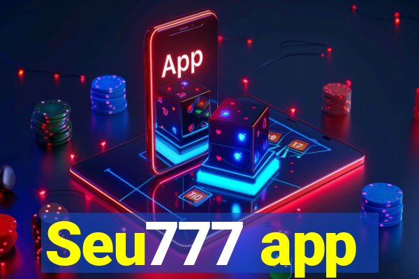 Seu777 app